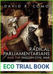 Radical Parliamentarians and the English Civil War