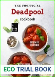 The Unofficial Deadpool Cookbook Extremely Delicious Recipes from Deadpool