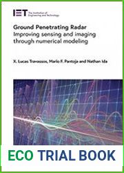 Ground Penetrating Radar Improving sensing and imaging through numerical modeling