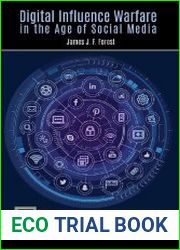 Digital Influence Warfare in the Age of Social Media