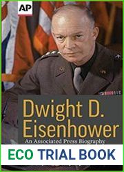 Dwight D. Eisenhower An Associated Press Biography
