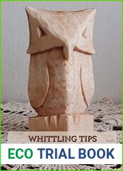 Whittling Tips and Projects A Beginner’s Guide to Whittle Wood Father|s Day Gifts