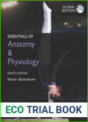 Essentials of Anatomy & Physiology, 8th Edition, Global Edition