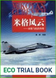 Mikoyan Gurevich The Legend of MiG Aircraft