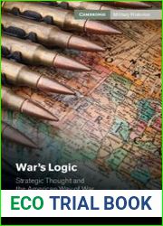War|s Logic Strategic Thought And The American Way Of War