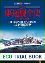 A complete history of American destroyers (1941-1958)