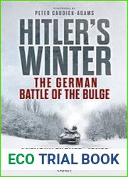 Hitler’s Winter The German Battle of the Bulge (Osprey General Military)