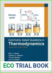 Commonly Asked Questions in Thermodynamics, Second Edition