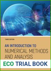 An Introduction to Numerical Methods and Analysis, Third Edition