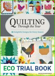 Quilting Through the Year 16 Quilts Designs for Every Season