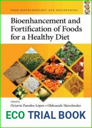 Bioenhancement and Fortification of Foods for a Healthy Diet - BOOKS - COOKING