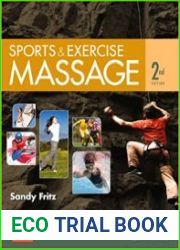 Sports & Exercise Massage Comprehensive Care for Athletics, Fitness, & Rehabilitation, 2nd Edition