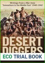 Desert Diggers Writings From a War Zone |Somewhere in the Middle East| 1940-1942
