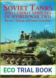 Soviet Tanks and Combat Vehicles of World War Two