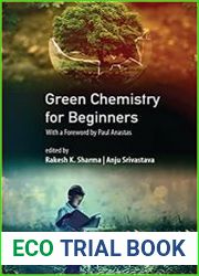 Green Chemistry for Beginners