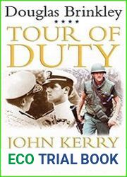 Tour of Duty John Kerry and the Vietnam War