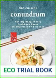 The Cuisine Conundrum The Big Bang Theory Cookbook Based on Empirical TV Evidence