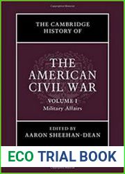 The Cambridge History of the American Civil War V. 1-2-3