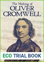 The Making of Oliver Cromwell