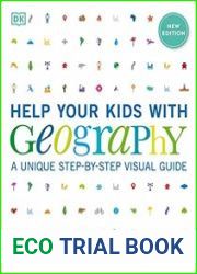 Help Your Kids with Geography, Grades 5-10