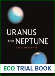 Uranus and Neptune