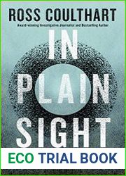 In Plain Sight An investigation into UFOs and impossible science