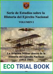 La Aviacion Militar dentro de la Historia del Ejercito Nacional (1913-1953)