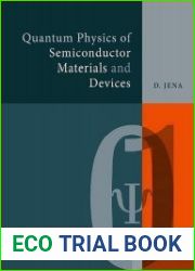 Quantum Physics of Semiconductor Materials and Devices