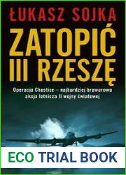 Zatopic III Rzesze. Operacja Chastise - najbardziej brawurowa akcja lotnicza II wojny swiatowej