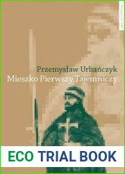 Mieszko Pierwszy Tajemniczy
