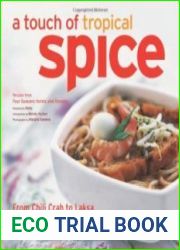 A touch of tropical spice