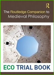 The Routledge Companion to Medieval Philosophy