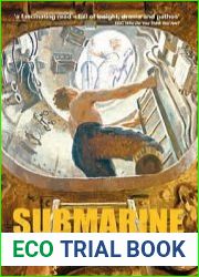 Submarine An Anthology of Firsthand Accounts of the War under the Sea 1939-1945
