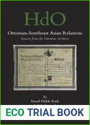 Ottoman-Southeast Asian Relations. Sources from the Ottoman Archives (2 vols.)