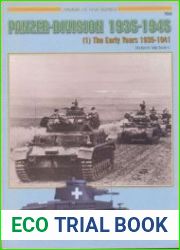 Panzer-Division 1935-1945 (1) The Early Years 1935-1941 (Concord 7033)