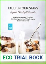 Fault In Our Stars Inspired Date Night Desserts