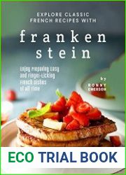 Explore Classic French Recipes with Frankenstein