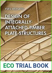 Design of Integrally-Attached Timber Plate Structures
