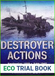 Destroyer Actions September 1939 - June 1940
