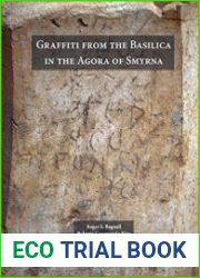 Graffiti from the Basilica in the Agora of Smyrna