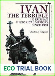 Ivan the Terrible in Russian Historical Memory since 1991