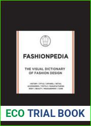 Fashionpedia. The Visual Dictionary Of Fashion Design