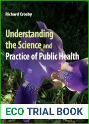 Understanding the Science and Practice of Public Health