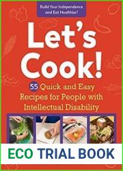 Let|s Cook!, Revised Edition 55 Quick and Easy Recipes for People with Intellectual Disability