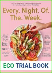 Every Night of the Week Sanity Solutions For the Daily Dinner Grind