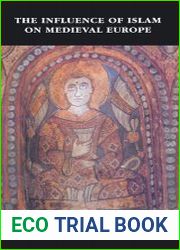 The Influence of Islam on Medieval Europe