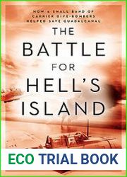 The Battle for Hell’s Island