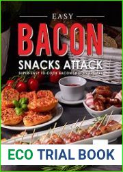 Easy Bacon Snacks Attack Super-Easy to Cook Bacon Snacks Recipes