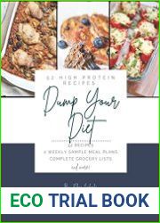 Dump Your Diet 52 High Protein Recipes (Dump Your Diet Recipes)