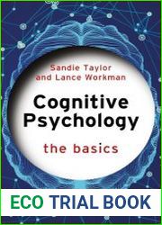 Cognitive Psychology The Basics